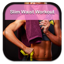 Slim Waist Workout Guide APK