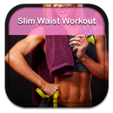Slim Waist Workout icône