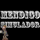 Mendigo Simulador APK