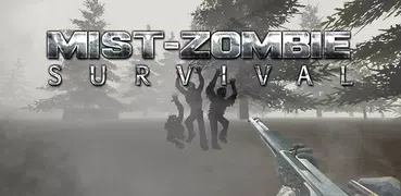 Mist Survival - Zombie Infection for Zombocalypse
