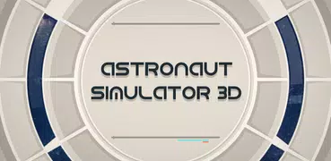 宇航员模拟器3D