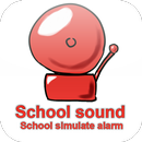 School sign simulate alarm APK