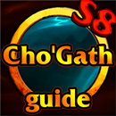 [S8] Cho'Gath Guides and Builds APK