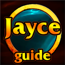 Jayce Guide Season 8-APK