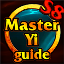 Master Yi Guides and Builds Season 8 APK