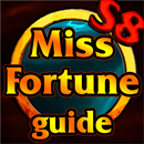 Miss Fortune Guides and Builds Season 8 APK