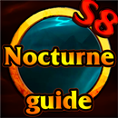 Nocturne Guides and Builds Season 8 APK