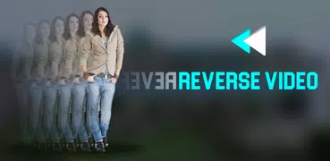 Reverse Video Maker 2018