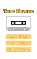Rewind the tape Game poster