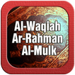 Surat Alwaqiah Arrahman dan Al