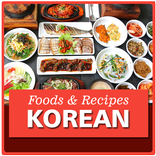 Korean Foods & Recipes