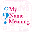 My Name Meaning: Caller Name APK