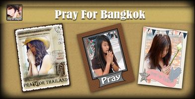 3 Schermata แต่งรูป Pray For Bangkok
