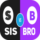 Sis VS Bro TV APK