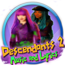 All Music of Descendants 2 |Song & Lyrics| APK
