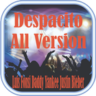 Luis Fonsi - Despacito In All Version Mp3 icône
