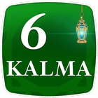 Six Kalimas of Islam - Islamic App ikona