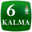 Six Kalimas of Islam - Islamic App