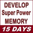 Develop Super Power Memory - I