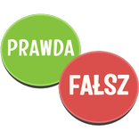 Prawda czy Fałsz?