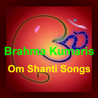 Brahma Kumaris Om Shanti Songs icono