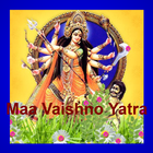 Maa Vaishno Yatra (Songs) icône