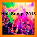 Holi Songs 2018