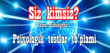 Siz kimsiz? - Inson psixologiy