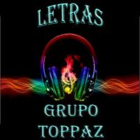 Grupo Toppaz Letras capture d'écran 1
