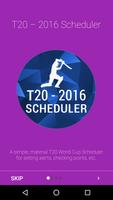 T20 2016 - Scheduler 포스터