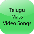 Telugu Mass Video Songs-APK
