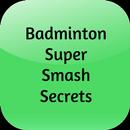 Badminton Super Smash Secrets-APK