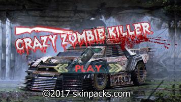 Crazy Zombie Killer plakat