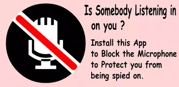 Block Microphone (Anti Spy)
