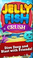 Jelly Fish Crush Affiche