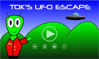 Tok's UFO Escape Affiche