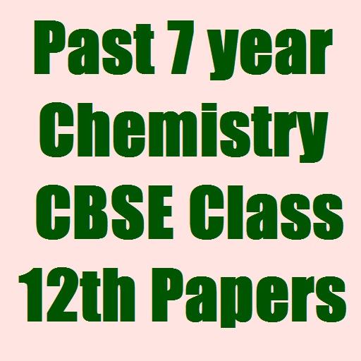 7 Year 12 CBSE Chemistry Paper