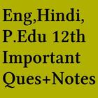 Eng Hindi Phy.Edu 12 th Notes 圖標