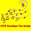 HITS Goodbye The Script