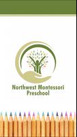 Northwest Montessori Preschool الملصق