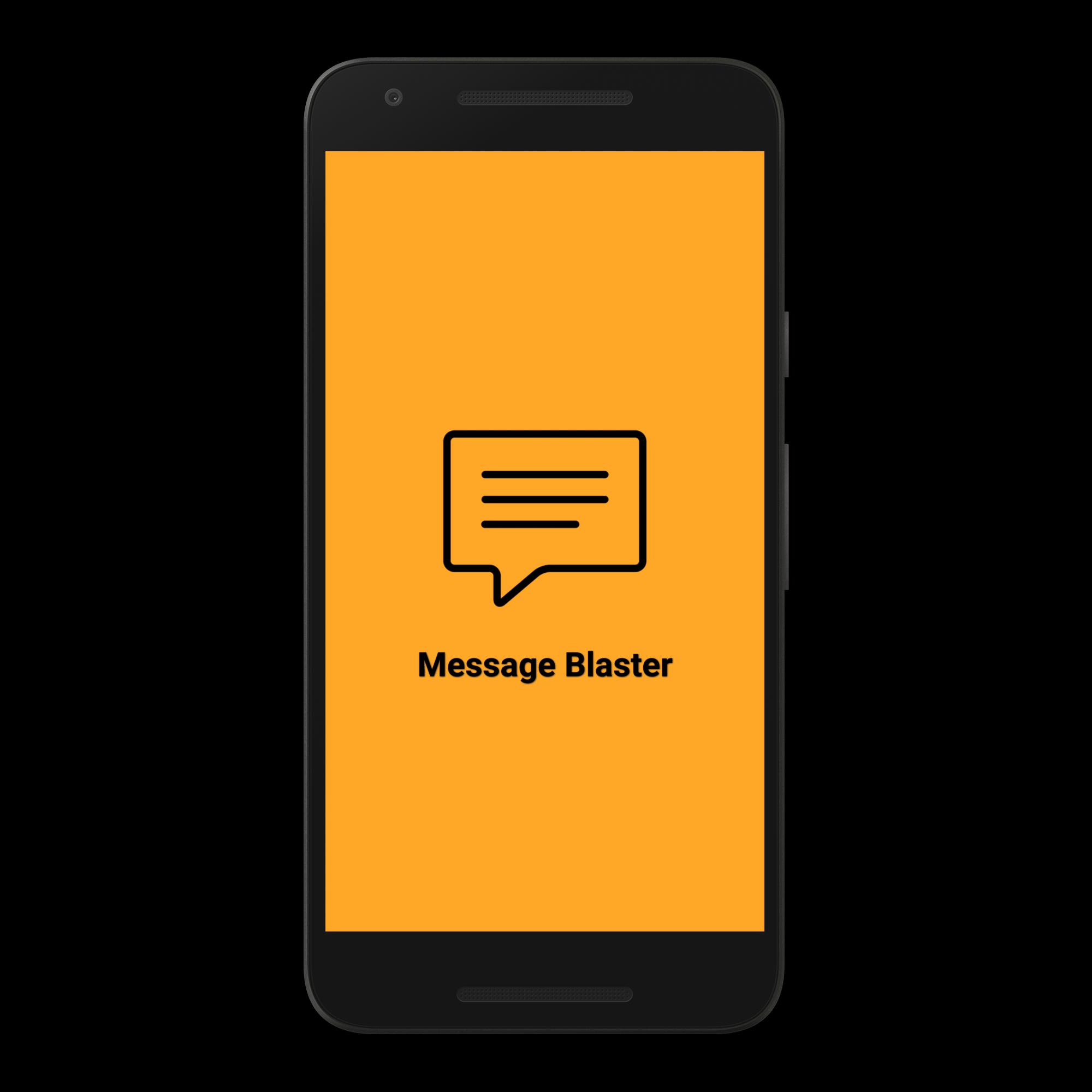 Message Blaster APK for Android Download Message Blaster APK for Android Download