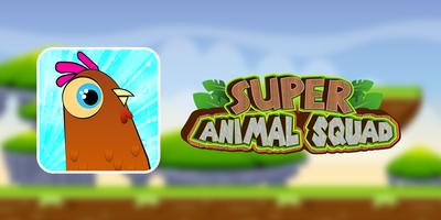 Super 🐔 Squad Animal Affiche