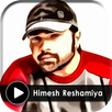 APK Himesh Reshammiya All Video Song 2018