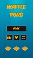 Waffle Pong poster