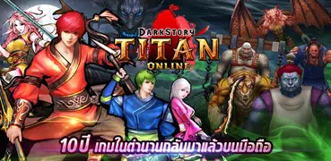 Darkstory : Titan Online