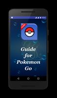 New Guide for Pokemon Go Affiche