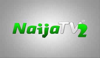 Naija TV 2 โปสเตอร์