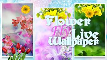 Flower Fly Live Wallpaper โปสเตอร์