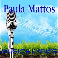 Paula Mattos Lyrics Affiche