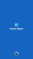 Anime Slayer الملصق